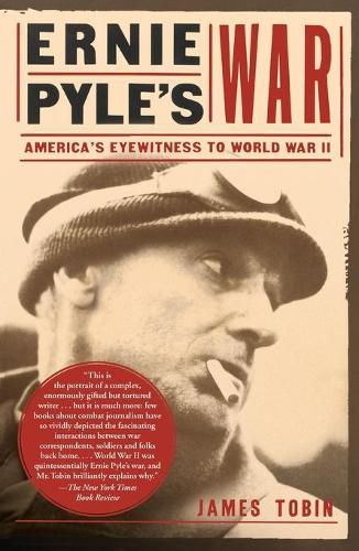 Cover image for Ernie Pyle's War: America's Eyewitness to World War II