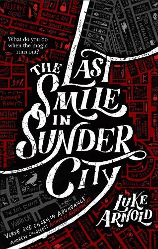 Cover image for The Last Smile in Sunder City: Fetch Phillips Book 1