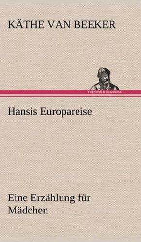 Cover image for Hansis Europareise