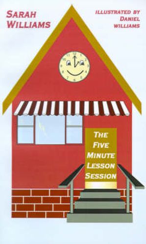 Cover image for The Five Minute Lesson Session