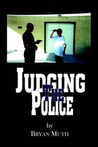 Cover image for Judging The Police