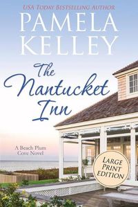 Cover image for The Nantucket Inn: Large Print Edition