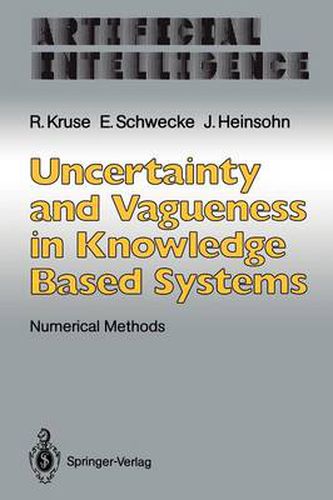 Cover image for Uncertainty and Vagueness in Knowledge Based Systems: Numerical Methods