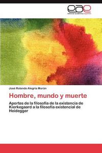 Cover image for Hombre, Mundo y Muerte