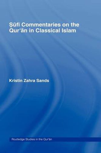 Cover image for Sufi Commentaries on the Qur'an in Classical Islam