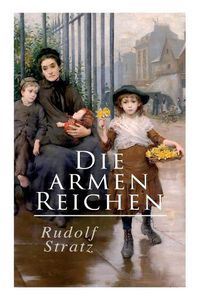 Cover image for Die armen Reichen: Liebe um Barbara