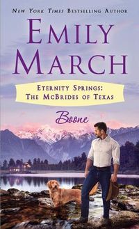 Cover image for Boone: Eternity Springs: The McBrides of Texas