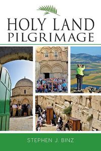 Cover image for Holy Land Pilgrimage