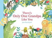 Cover image for There's Only One Grandpa Like You