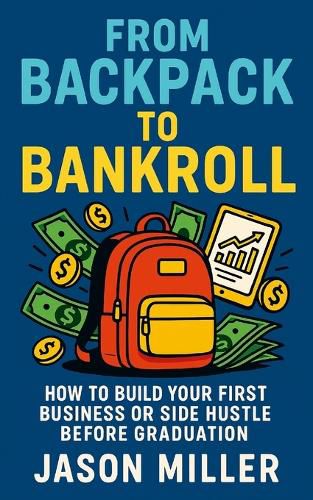 Cover image for From Backpack to Bankroll