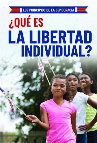 Cover image for ?Que Es La Libertad Individual? (What Is Individual Freedom?)