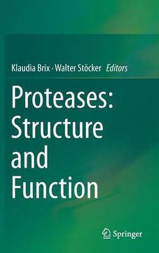 Cover image for Proteases: Structure and Function