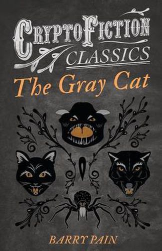 The Gray Cat (Cryptofiction Classics)