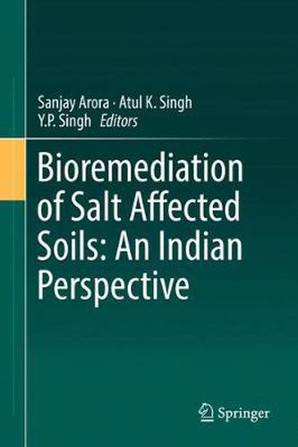 Cover image for Bioremediation of Salt Affected Soils: An Indian Perspective