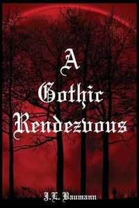 Cover image for A Gothic Rendezvous