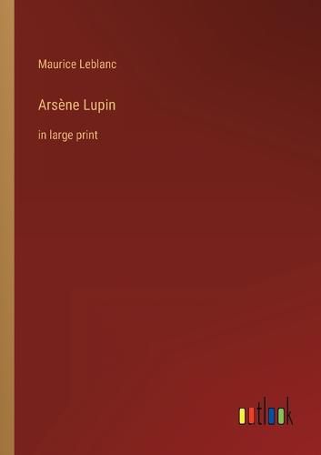 Cover image for Arsene Lupin