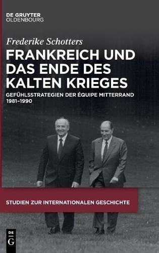 Cover image for Frankreich und das Ende des Kalten Krieges