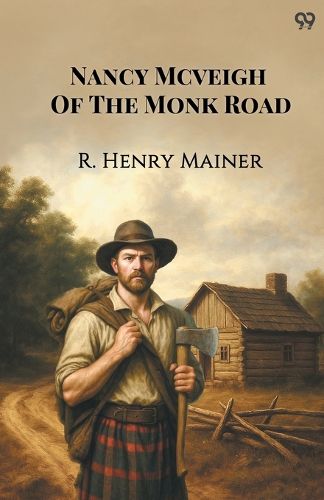 Cover image for Nancy Mcveigh Of The Monk Road (Edition1)