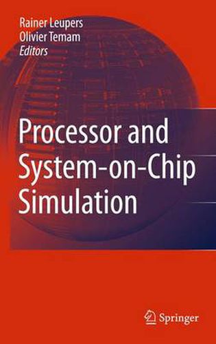 Cover image for Processor and System-on-Chip Simulation