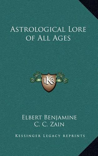 Cover image for Astrological Lore of All Ages