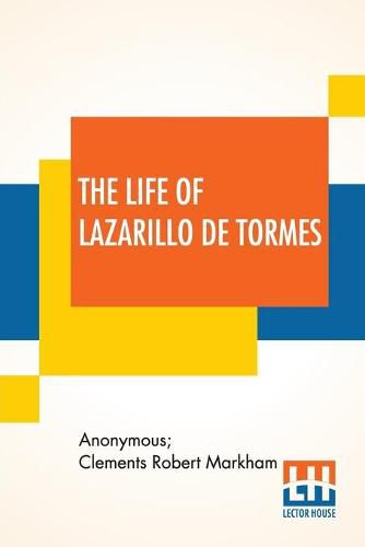 Cover image for The Life Of Lazarillo De Tormes