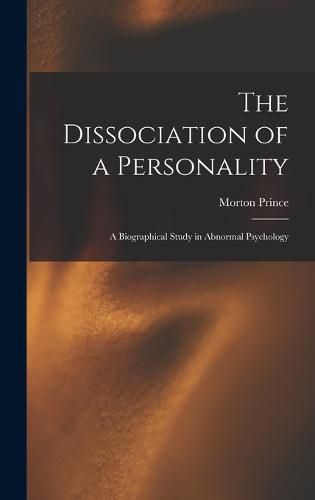 Cover image for The Dissociation of a Personality