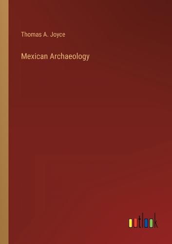 Cover image for Mexican Archaeology