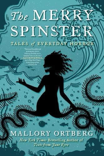 Cover image for The Merry Spinster: Tales of Everyday Horror