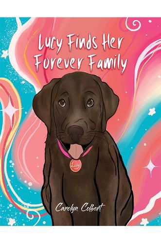 Cover image for Lucy Finds Her Forever Family