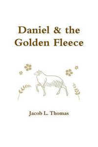 Cover image for Daniel & the Golden Fleece