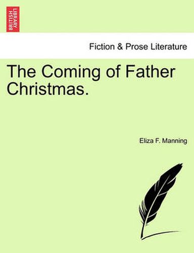 Cover image for The Coming of Father Christmas.