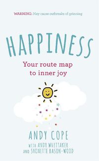 Cover image for Happiness: Your route-map to inner joy