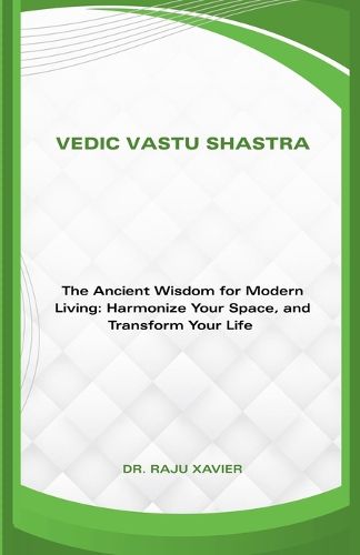 Cover image for Vedic Vastu Shastra