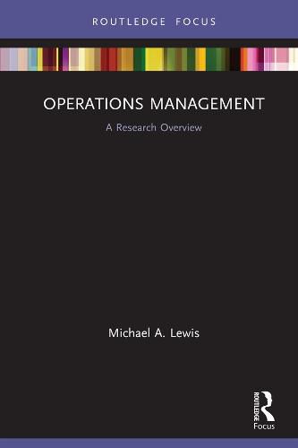 Operations Management: A Research Overview