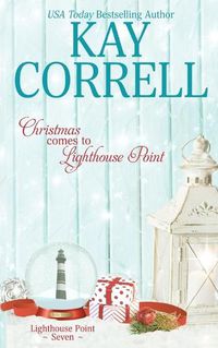 Cover image for Christmas Comes to Lighthouse Point