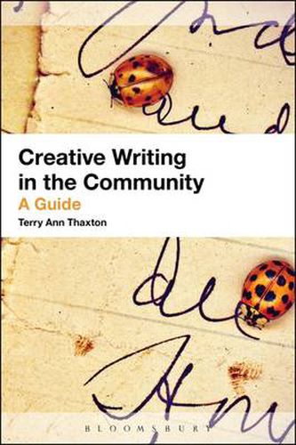 Cover image for Creative Writing in the Community: A Guide