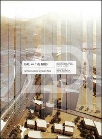 Cover image for UAE and the Gulf: Architecture and Urbanism Now