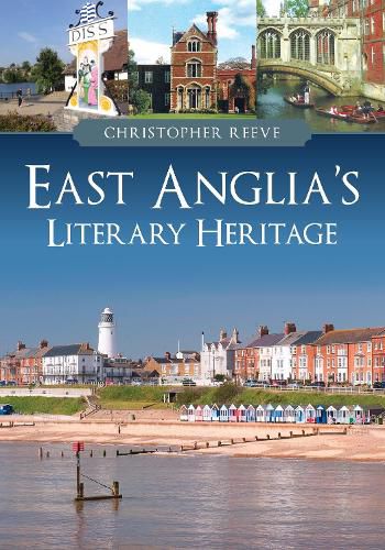 East Anglia's Literary Heritage