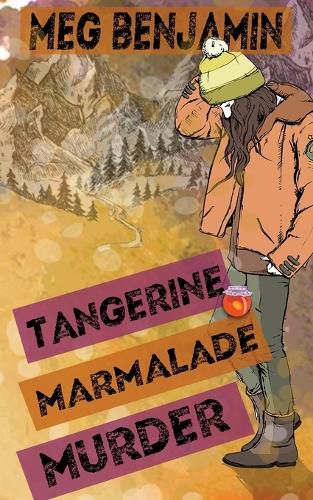 Cover image for Tangerine Marmalade Murder