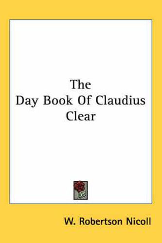 The Day Book of Claudius Clear