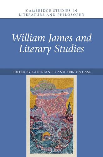 Cover image for William James and Literary Studies