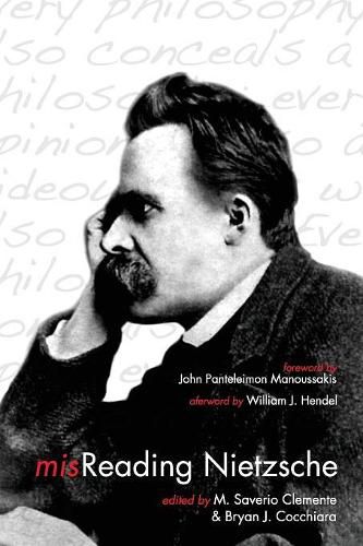 Misreading Nietzsche