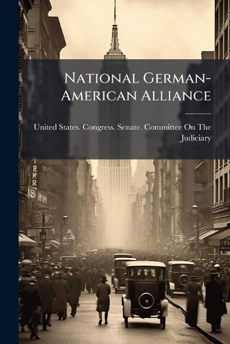 Cover image for National German-American Alliance