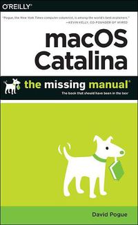 Cover image for macOS Catalina: The Missing Manual: The Book That Should Have Been in the Box