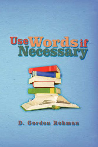 Cover image for Use Words If Necessary