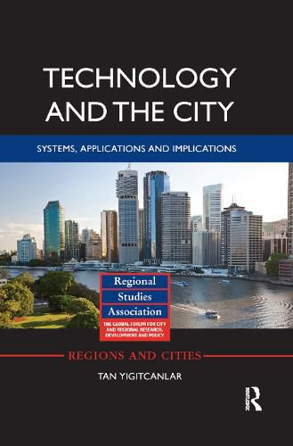 Cover image for Technology and the City: Systems, applications and implications