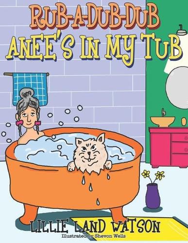 Cover image for Rub-A-Dub-Dub Anee's in My Tub