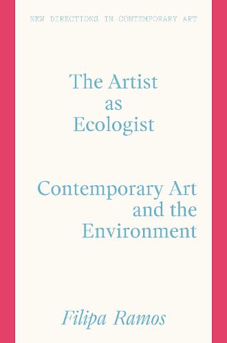 Cover image for The Artist as Ecologist