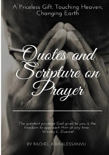 Cover image for Quotes and Scripture on Prayer