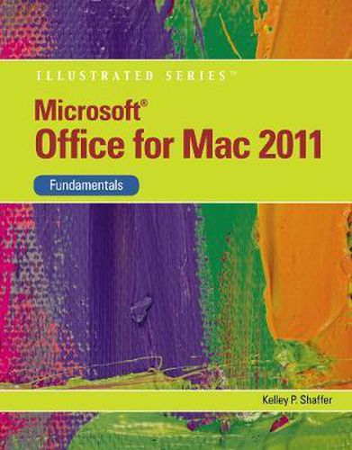 Cover image for Microsoft (R) Office 2011 for Macintosh, Illustrated Fundamentals